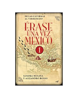 Foto 1 | Foto 1 | Libro ''erase Una Vez Mexico 1''
