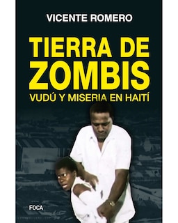 Foto 1 | Foto 1 | Libro ''tierra De Zombis.''
