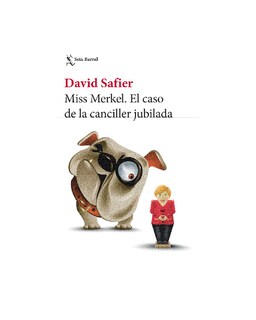 Foto 1 | Foto 1 | Libro ''miss Merkel. El Caso De La Canciller Jubilada''