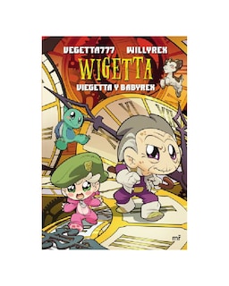 Foto 1 | Foto 1 | Libro ''wigetta. Viegetta Y Babyrex''