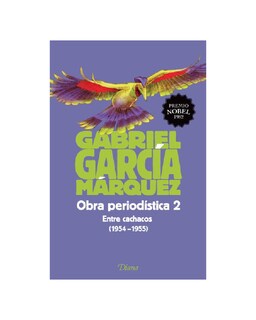 Foto 1 | Foto 1 | Libro ''obra Periodistica 2. Entre Cachacos (1954-1955)(ed''