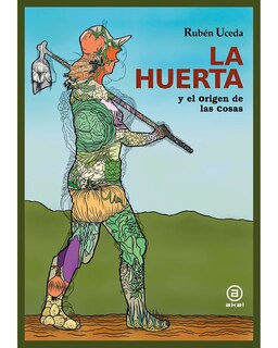 Foto 1 | Foto 1 | Libro ''la Huerta Y El Origen De Las Cosas''