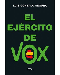 Foto 1 | Foto 1 | Libro ''ejército De Vox.''