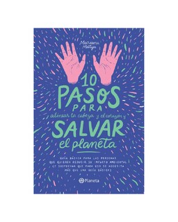 Foto 1 | Foto 1 | Libro ''10 Pasos Para Alinear La Cabeza Y El Corazón Y Salvar El Planeta''