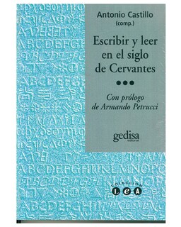 Foto 1 | Foto 1 | Libro '' Escribir Y Leer En El Siglo De Cervantes''
