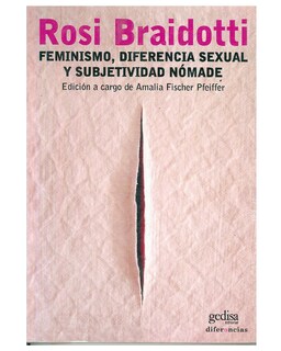 Foto 1 | Foto 1 | Libro '' Feminismo, Diferencia Sexual Y Subjetividad Nómade''