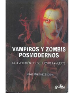 Foto 1 | Foto 1 | Libro '' Vampiros Y Zombis Posmodernos''