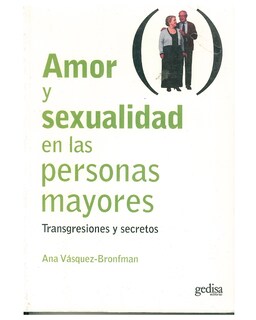 Foto 1 | Foto 1 | Libro '' Amor Y Sexualidad En Las Personas Mayores''