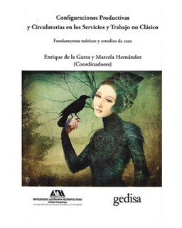 Foto 1 | Foto 1 | Libro '' Configuraciones Productivas Y Circulatorias En Los Servicios''