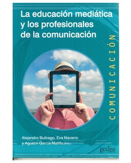 Foto 1 | Foto 1 | Libro '' La Educación Mediática Y Los Profesionales De La Comunicación''