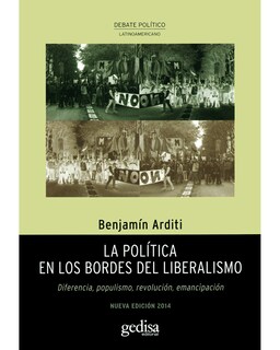 Foto 1 | Foto 1 | Libro '' La Política En Los Bordes Del Liberalismo''
