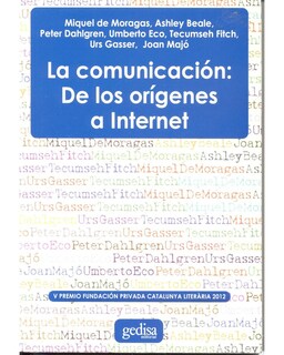 Foto 1 | Foto 1 | Libro '' La Comunicación: De Los Orígenes A Internet''