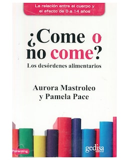 Foto 1 | Foto 1 | Libro '' ¿Come O No Come?''