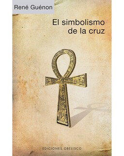 Foto 1 | Foto 1 | Libro '' El Simbolismo De La Cruz''