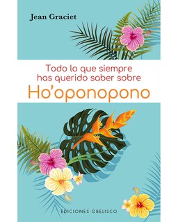 Foto 1 | Foto 1 | Libro '' Todo Lo Que Siempre Has Querido Saber Sobre Ho´oponopono''
