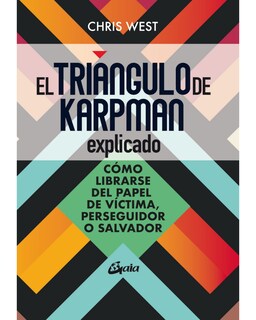 Foto 1 | Foto 1 | Libro '' El Triángulo De Karpman Explicado''
