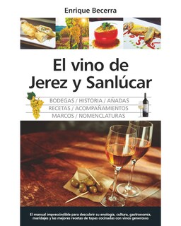Foto 1 | Foto 1 | Libro '' El Vino De Jerez Y Sanlúcar''