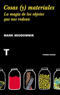 Foto 1 | Foto 1 | Libro \" Cosas (y) Materiales. La Magia De Los Objetos Que Nos Rodean\