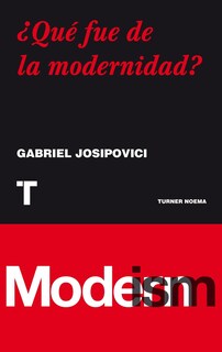 Foto 1 | Foto 1 | Libro \" ¿Qué Fue De La Modernidad?\