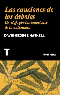 Foto 1 | Foto 1 | Libro \" Las canciones De Los Árboles. Un Viaje Por Las Conexiones De La Naturaleza\