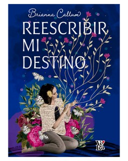 Foto 1 | Foto 1 | Libro ''reescribir Mi Destino''