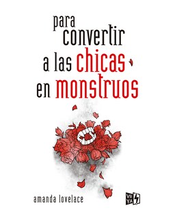 Foto 1 | Foto 1 | Libro ''para Convertir A Las Chicas En Monstruos''