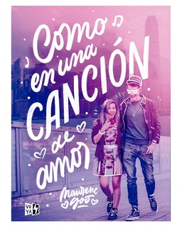 Foto 1 | Foto 1 | Libro ''como En Una Canción De Amor''