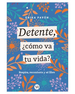 Foto 1 | Foto 1 | Libro ''detente, ¿cómo Va Tu Vida?''