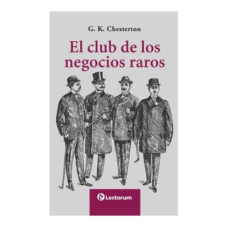 Foto 1 | Foto 1 | Libro: El Club De Los Negocios Raros Autor: G. K. Chesterton Editorial: Lectorum