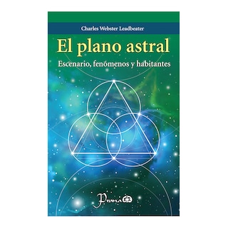 Foto 1 | Foto 1 | Libro: El Plano Astral Autor: Charles Webster Leadbeater Editorial: Prana