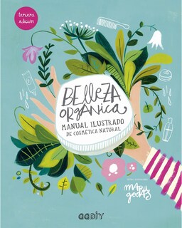 Foto 1 | Foto 1 | Libro ''belleza Orgánica Manual Ilustrado De Cosmética Natual''