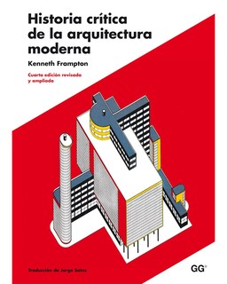 Foto 1 | Foto 1 | Libro ''historia Crítica De La Arquitectura Moderna (edición Ampliada)''