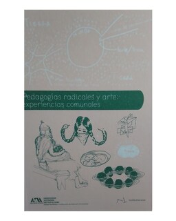 Foto 1 | Foto 1 | Libro ''pedagogías Radicales Y Arte: Experiencias Comunales''