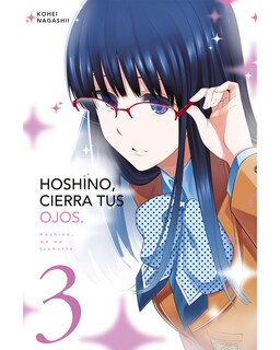 Foto 1 | Foto 1 | Libro ''hoshino, Cierra Tus Ojos Tomo 3''