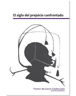 Foto 1 | Foto 1 | Libro ''el Siglo Del Prejuicio Confrontado''