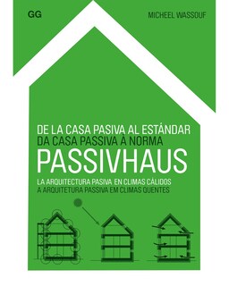 Foto 1 | Foto 1 | Libro ''de La Casa Pasiva Al Estándar Passivhaus''