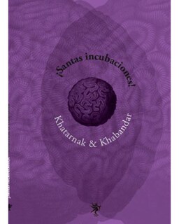 Foto 1 | Foto 1 | Libro ''¡santas Incubaciones!''