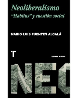 Foto 1 | Foto 1 | Libro ''neoliberalismo. ''habitus'' Y Cuestión Social''