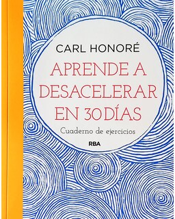 Foto 1 | Foto 1 | Libro ''aprende A Desacelerar En 30 Dias''