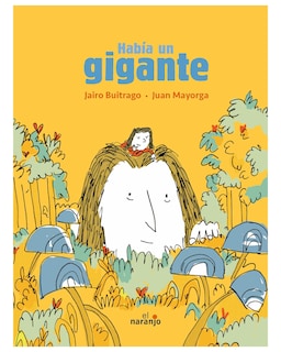 Foto 1 | Foto 1 | Libro ''había Un Gigante''