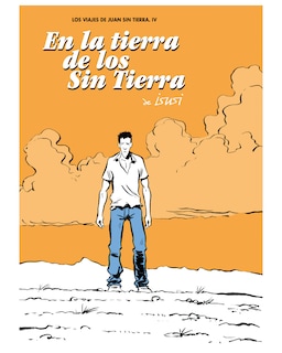 Foto 1 | Foto 1 | Libro ''los Viajes De Juan Sin Tierra Iv. En La Tierra De Los Sin Tierra.''