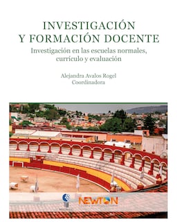 Foto 1 | Foto 1 | Libro ''investigación Y Formación Docente. Curriculo Y Evaluación En Las Escuelas Normales.''
