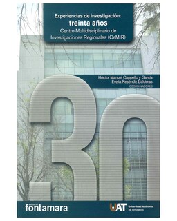 Foto 1 | Foto 1 | Libro ''experiencias De Investigación: Treinta Años. Centro Multidisciplinario De Investigaciones Regionales (cemir)''