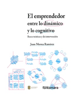Foto 1 | Foto 1 | Libro ''el Emprendedor Entre Lo Dinámico Y Lo Cognitivo. Bases Teóricas Y De Intervención''