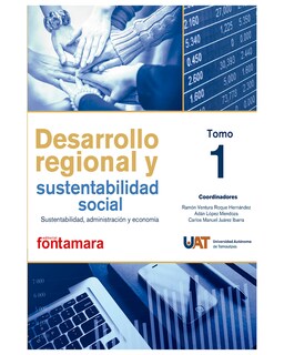 Foto 1 | Foto 1 | Libro ''desarrollo Regional Y Sustentabilidad Social. Tomo I''