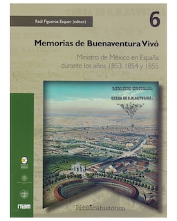 Foto 1 | Foto 1 | Libro ''memorias De Buenaventura Vivó: Ministro De México En España durante Los Años 185''