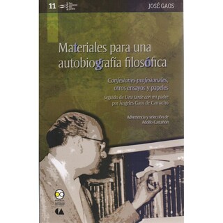 Foto 1 | Foto 1 | Materiales para una Autobiografía Filosófica - Bonilla Artigas Editores - José Gaos