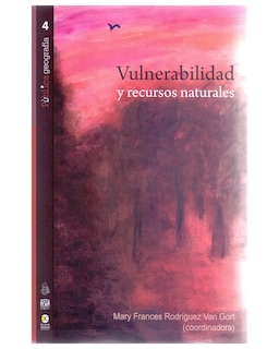 Foto 1 | Foto 1 | Libro Vulnerabilidad Y Recursos Naturales - Bonilla Artigas - Rodríguez Van Gort