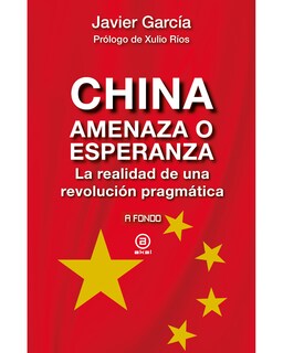 Foto 1 | Foto 1 | Libro China. Amenaza o Esperanza Editorial Akal Autor Javier García