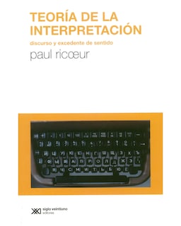 Foto 1 | Foto 1 | Libro Teoría De La Interpretación Siglo Xxi Editores Paul Ricoeur